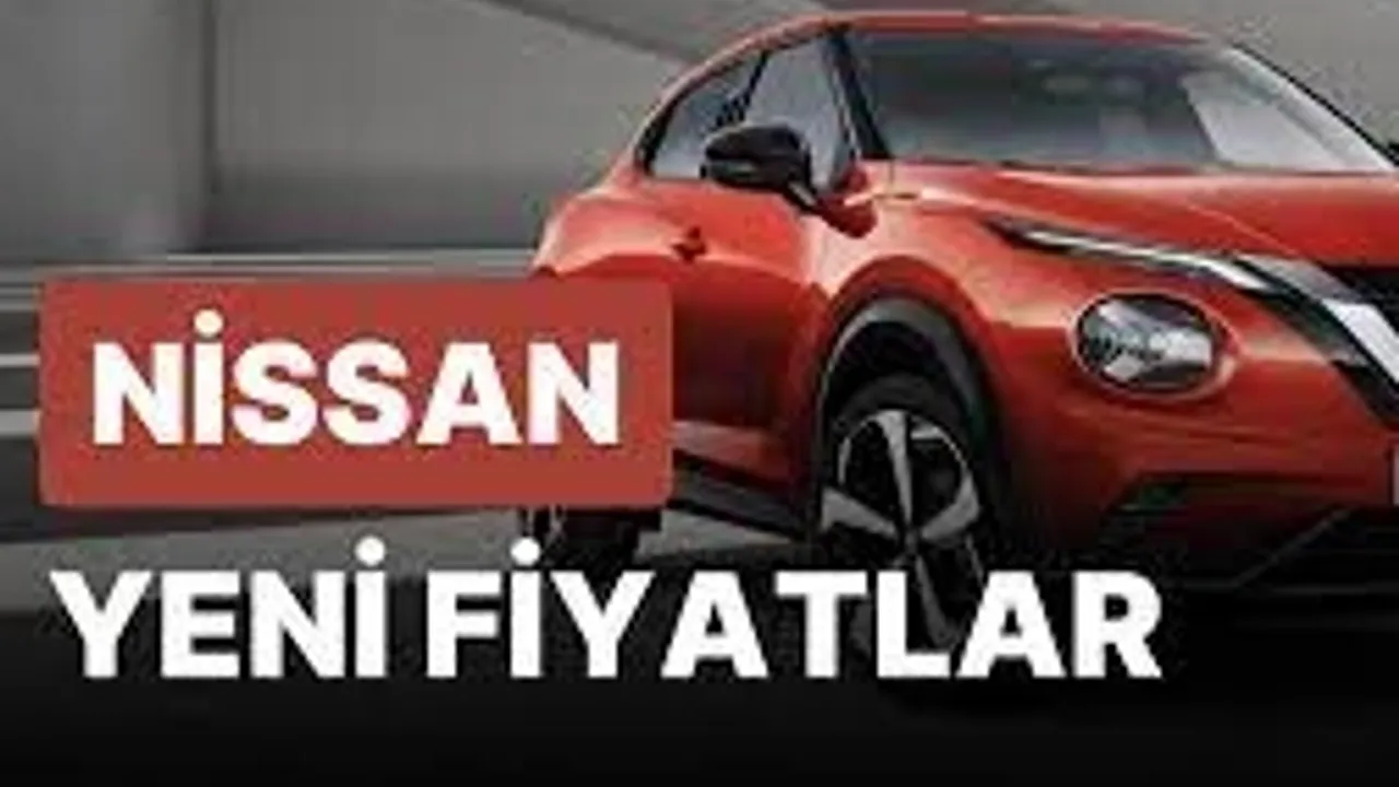 Nissan Güncel Fiyat Listesi 2023 - Güncel Araba Fiyatları  