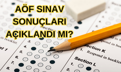 AÖF Sınav Sonuçları Ne Zaman Açıklanacak?