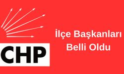 CHP Gaziantep’te ilçe başkanları belirlendi