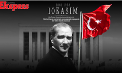 10 Kasım, O’nu Anlama Günüdür…