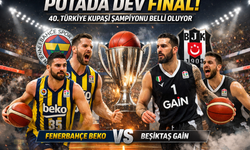Potada Dev Final 40. Türkiye Kupası Şampiyonu Belli Oluyor