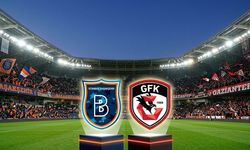 Başakşehir FK – Gaziantep FK maçında ilk 11'ler belli oldu