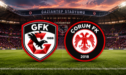 Gaziantep FK – Çorum FK maçında ilk 11'ler belli oldu