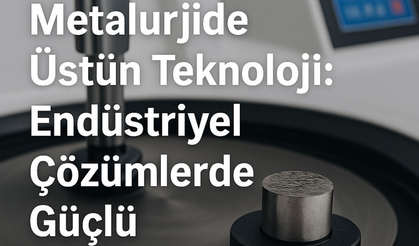 Metkon ile Metalurjide Üstün Teknoloji: Endüstriyel Çözümlerde Güçlü Performans