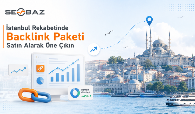 İstanbul Rekabetinde Backlink Paketi Satın Alarak Öne Çıkınİstanbul Rekabetinde Backlink Paketi Satın Alarak Öne Çıkın