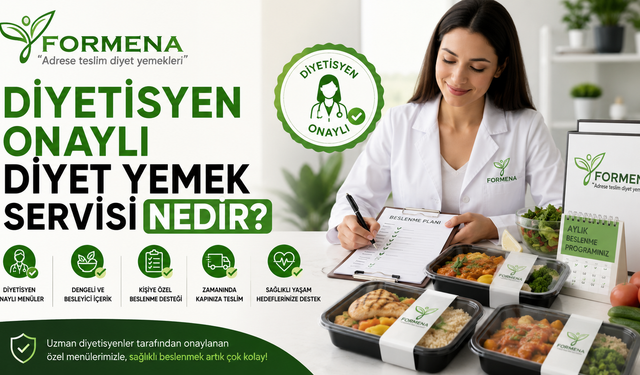 Diyetisyen onaylı diyet yemek servisi nedir?