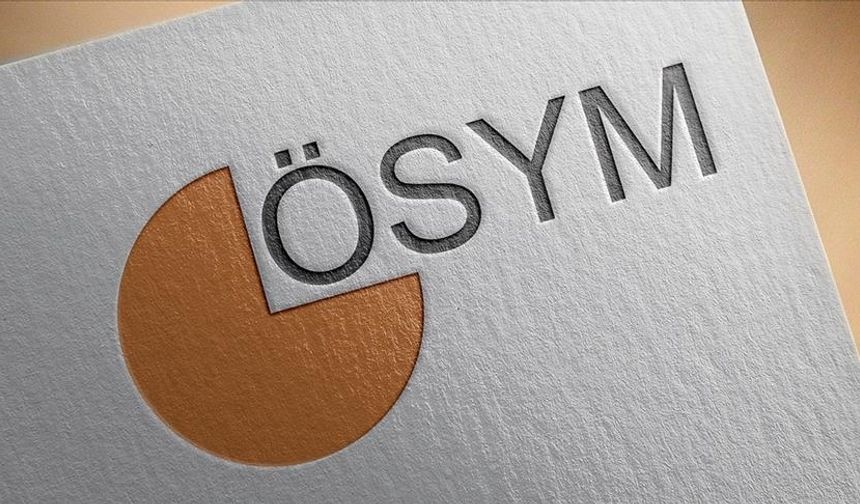 ÖSYM açıkladı: Hafta sonu 4 ayrı sınav düzenlenecek