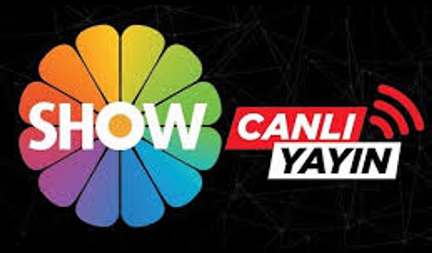 SHOW Yayın akışında neler var? 20 Mayıs SHOW yayın akışı, SHOW frekans bilgileri, SHOW canlı yayın izle