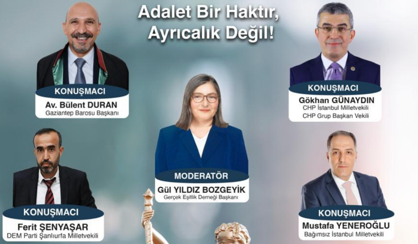 Gaziantep’te "Adalete Erişim Hakkı" Paneli Düzenleniyor