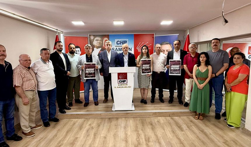CHP il örgütleri ayakta; “Hodri Meydan”