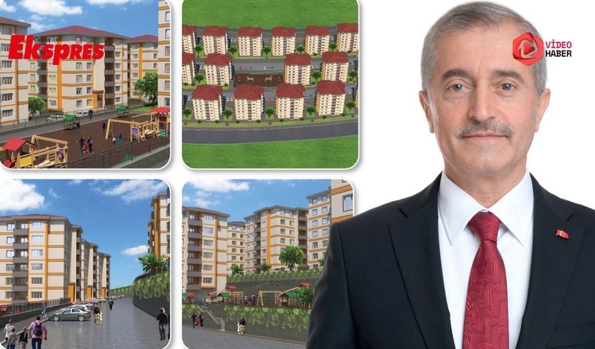 Tahmazoğlu’ndan 10 bin konutluk dev proje müjdesi