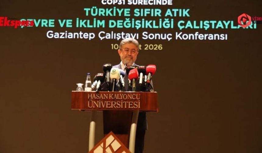 Bakan Yumaklı Gaziantep’te Sıfır Atık Çalıştayı’nda konuştu