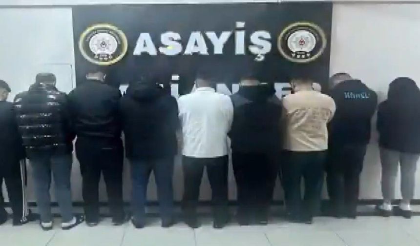 Gaziantep'te dev operasyon: 9 gözaltı