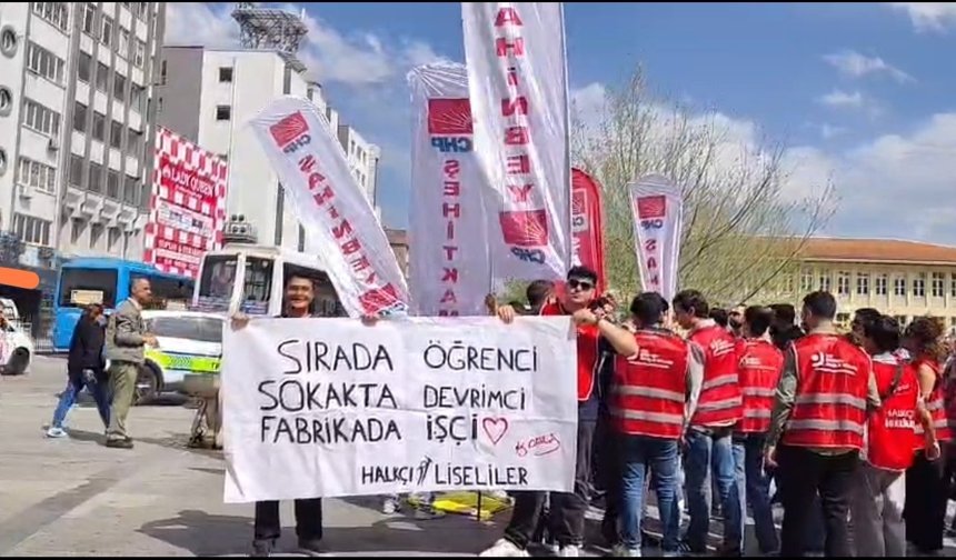 CHP 1 Mayıs için meydanlara iniyor
