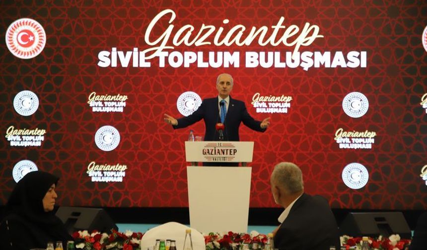 Numan Kurtulmuş Gaziantep’te birlik ve beraberlik mesajı verdi